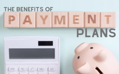 Benefits of Payment Plans